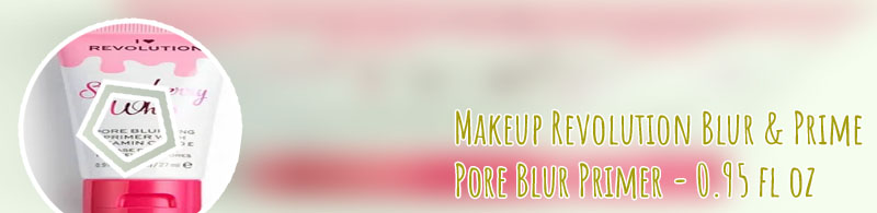Makeup revolution pore blur primer