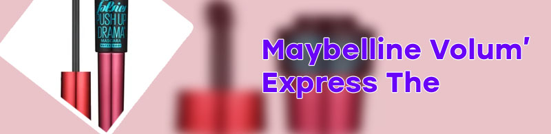 Maybelline falsies push up mascara